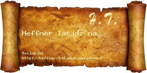 Heffner Tatjána névjegykártya